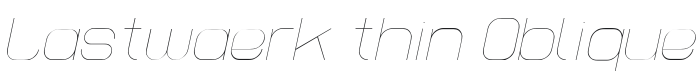 Lastwaerk thin Oblique Font Preview
