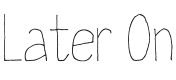 Later On Font Preview