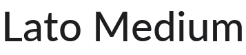 Lato Medium Font Preview