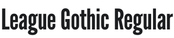 League Gothic Font Preview