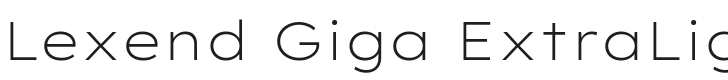 Lexend Giga ExtraLight Font Preview