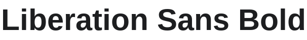 Liberation Sans Bold Font Preview