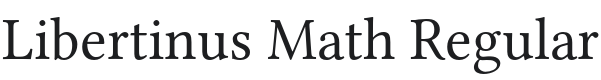 Libertinus Math Font Preview