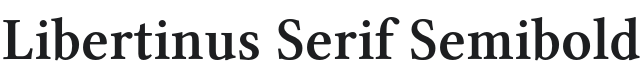 Libertinus Serif Semibold Font Preview
