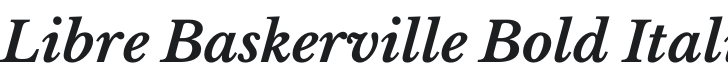 Libre Baskerville Bold Italic Font Preview
