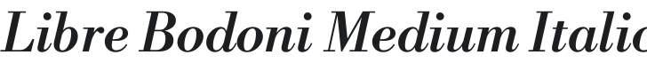 Libre Bodoni Medium Italic Font Preview
