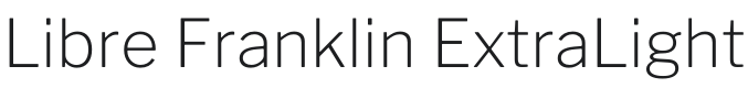 Libre Franklin ExtraLight Font Preview