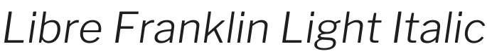 Libre Franklin Light Italic Font Preview