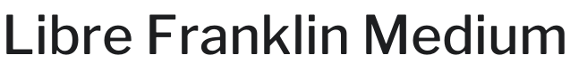 Libre Franklin Medium Font Preview