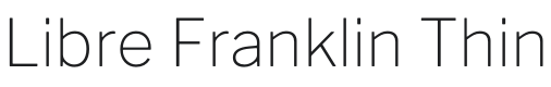 Libre Franklin Thin Font Preview