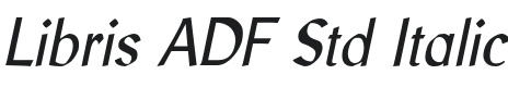 LibrisADFStd-Italic Font Preview