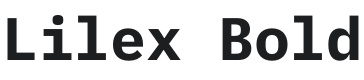 Lilex Bold Font Preview