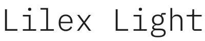 Lilex Light Font Preview