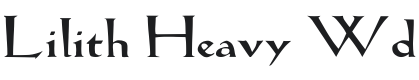 Lilith Heavy Wd Font Preview