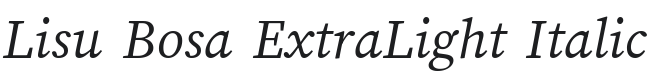 Lisu Bosa ExtraLight Italic Font Preview