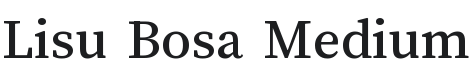 Lisu Bosa Medium Font Preview