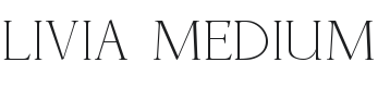 Livia Medium Font Preview