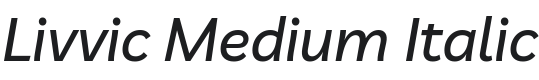 Livvic Medium Italic Font Preview