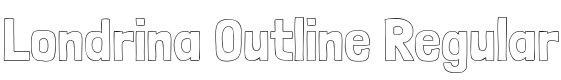Londrina Outline Regular Font Preview