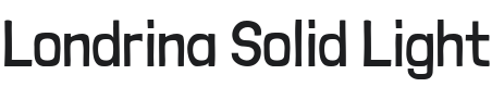 Londrina Solid Light Font Preview