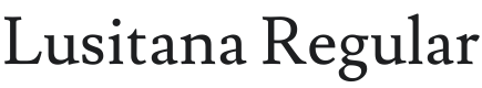 Lusitana Font Preview
