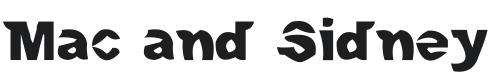 Mac and Sidney Font Preview