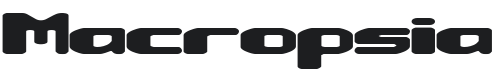 Macropsia Font Preview