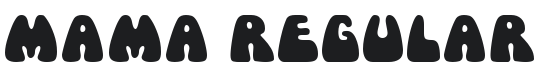 Mama Font Preview