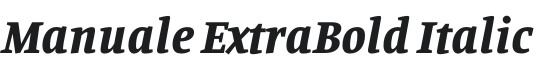 Manuale ExtraBold Italic Font Preview