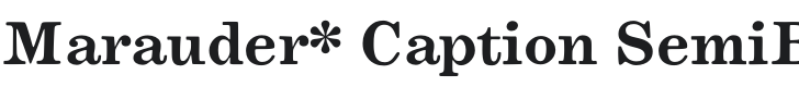 Marauder* Caption SemiBold Font Preview