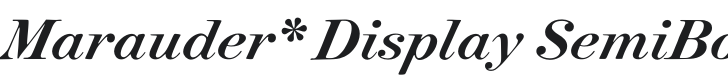 Marauder* Display SemiBold Italic Font Preview