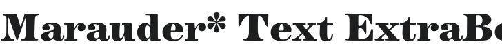 Marauder* Text ExtraBold Font Preview