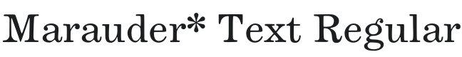 Marauder* Text Regular Font Preview