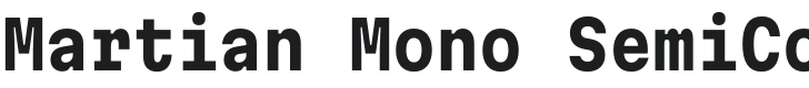 Martian Mono SemiCondensed Bold Font Preview