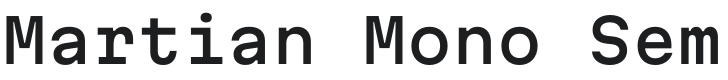 Martian Mono SemiExpanded Medium Font Preview