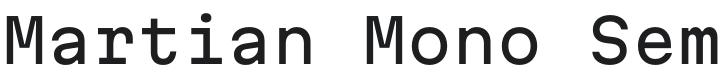 Martian Mono SemiExpanded Regular Font Preview