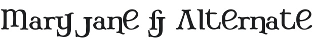 Mary Jane - Alternate Font Preview