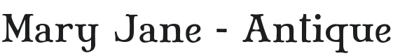 Mary Jane - Antique Font Preview