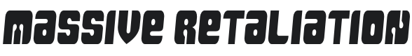 Massive Retaliation Font Preview