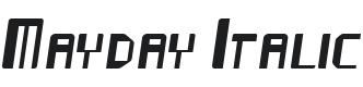 Mayday Italic Font Preview