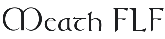 Meath FLF Font Preview