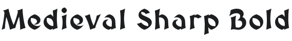 Medieval Sharp Bold Font Preview