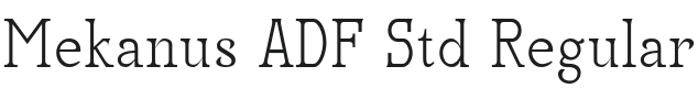 Mekanus ADF Std Font Preview