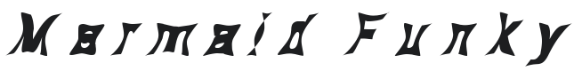 Mermaid Funky Font Preview