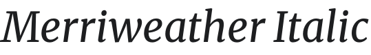 Merriweather Italic Font Preview