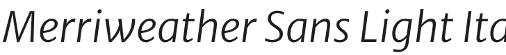 Merriweather Sans Light Italic Font Preview