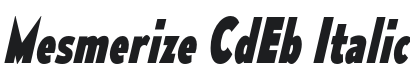 Mesmerize CdEb-Italic Font Preview