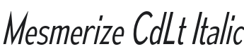 Mesmerize CdLt-Italic Font Preview