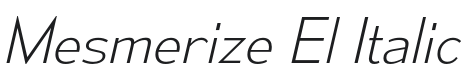 Mesmerize El-Italic Font Preview