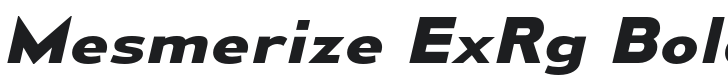 Mesmerize ExRg-BoldItalic Font Preview